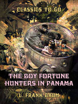 cover image of The Boy Fortune Hunters in Panama